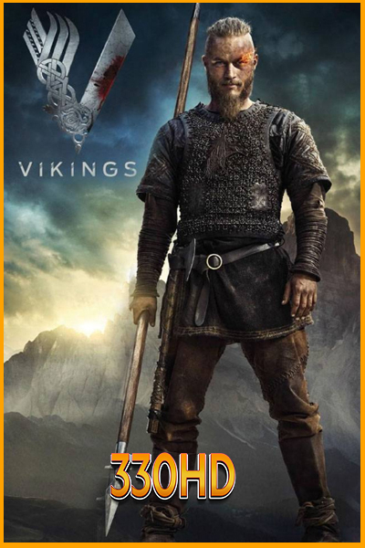 ดูซีรี่ย์ ไวกิ้งส์ นักรบพิชิตโลก Vikings ซีซั่น 1- 6 จบ