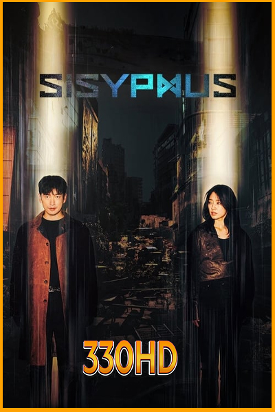 ดูซีรี่ย์ Sisyphus รหัสลับข้ามเวลา (2021) EP.1-16 จบ (พากย์ไทย)