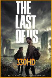 ดูซีรี่ย์ เดอะลาสต์ออฟอัส The Last of Us (2023) EP.1-9 จบ (พากย์ไทย)