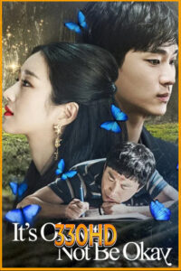 ดูซีรี่ย์ เรื่องหัวใจ ไม่ไหวอย่าฝืน It’s Okay to Not Be Okay (2020)EP.1-16 จบ พากย์ไทย
