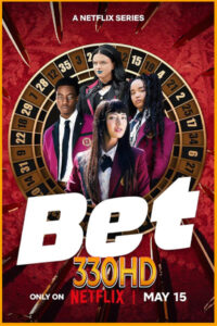 ดูซีรี่ย์ โคตรเซียนโรงเรียนพนัน BET (2025) EP.1-10 จบ พากย์ไทย