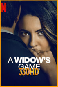 ดูหนัง กลเกมแม่ม่าย A Widow’s Game (2025) เต็มเรื่อง พากย์ไทย