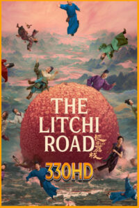ดูซีรี่ย์ ภารกิจลิ้นจี่สู่ฉางอัน The Litchi Road (2025) EP.1-35 จบ ซับไทย