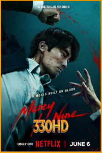 ดูซีรี่ย์ ดับแค้นไร้ปรานี Mercy for None (2025) EP.1-8 จบ พากย์ไทย