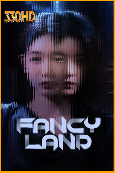 ดูซีรี่ย์ Fancy Land (2025) ซับไทย EP.1-24